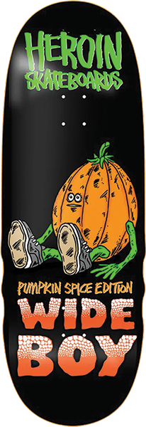 Heroin Skateboards Pumpkin Spice Wide Boy Deck 10.75 x 32.25